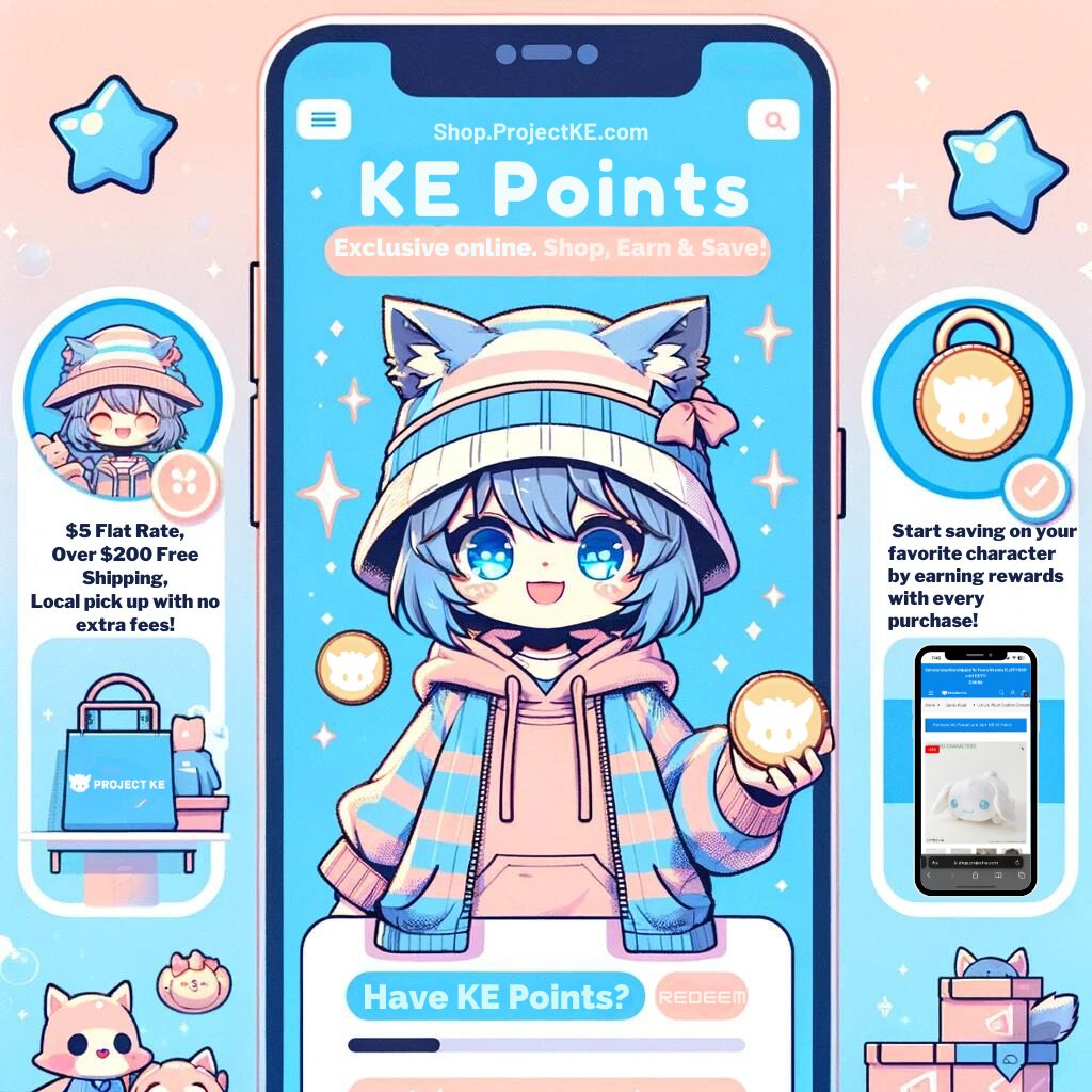 Introducing KE Reward Points – Project KE's way of thanking our treasured collectors!