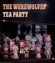 Laura's Werewolf Tea Party